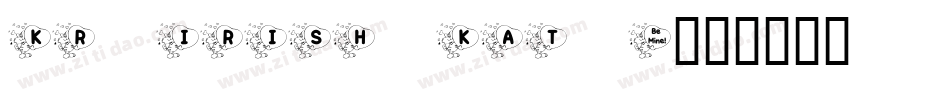 KR Irish Kat 3字体转换